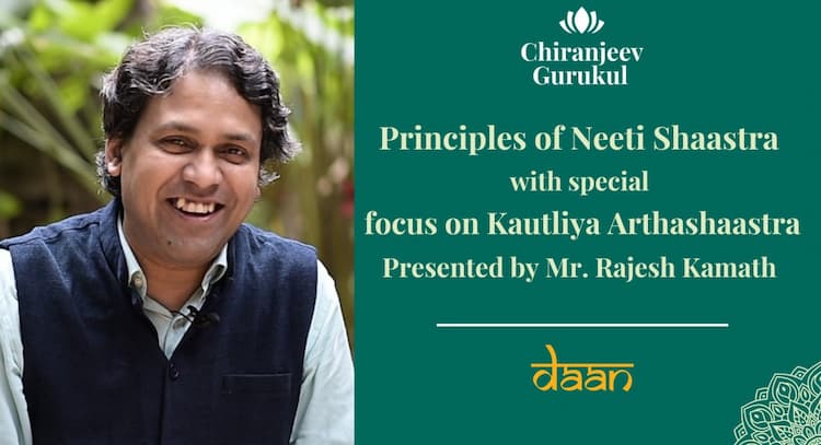 course | Principles of Neeti Shaastra - Masterclass on Daan by Shri Rajesh Kamath
